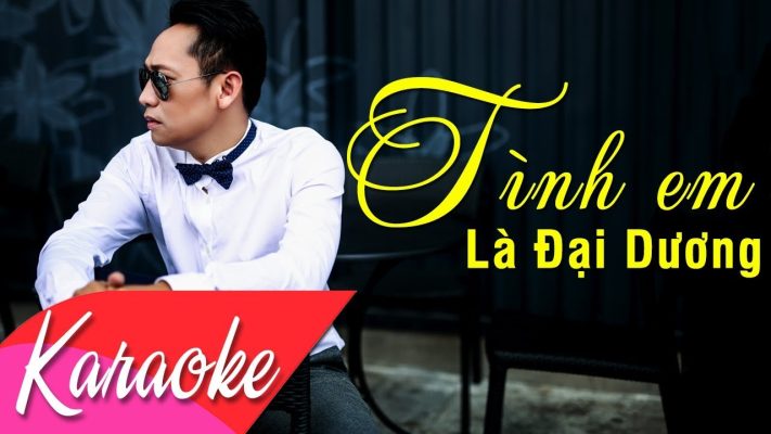 tinh-em-la-dai-duong