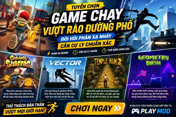 Top 5 Game chạy vượt rào đường phố thử thách phản xạ